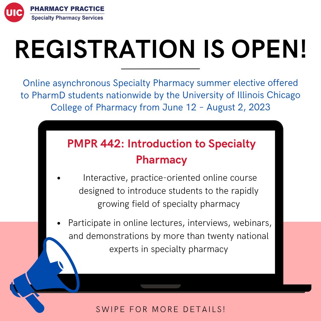 UIC_SPS's tweet photo. Register for our online elective INTRODUCTION TO SPECIALTY PHARMACY for Summer 2023! Available to ALL PharmD students! For more information &amp; contact info, visit https://t.co/HnhYc1I0Cd or contact Dr. Lisa Kumor at lferra4@uic.edu https://t.co/5KBpoMrvwz