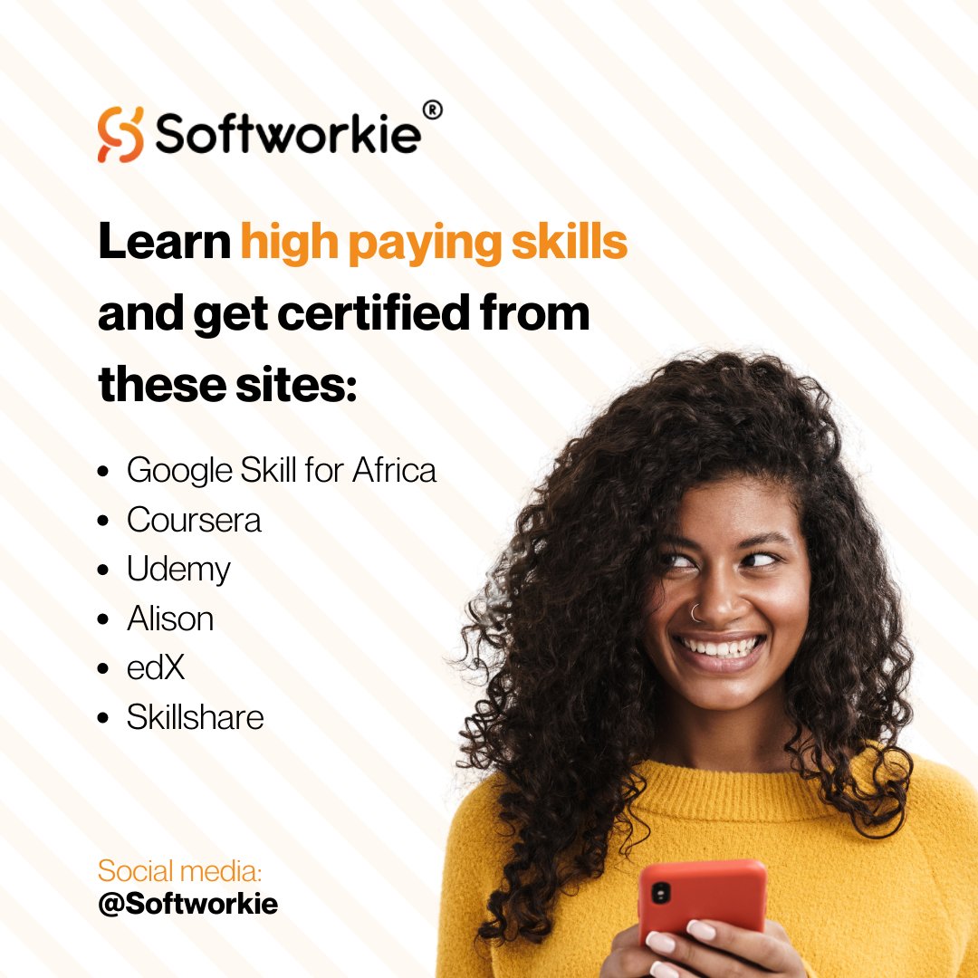 Softworkie's tweet photo. Learn high paying skills and even get certified from these platforms listed below. 

#softworkielagos #DigitalMarketing #freelancer #freelancerlagos #tuesdayvibe #LISA https://t.co/swcLurxDOM