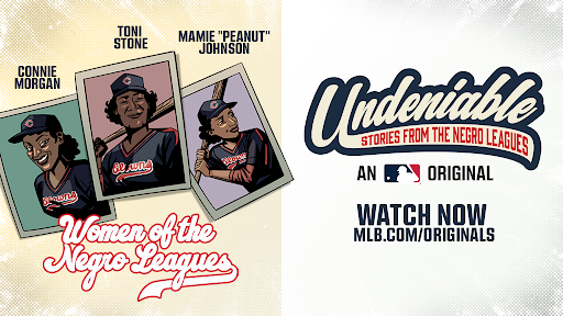 Undeniable Episode 1: Women of The Negro Leagues 