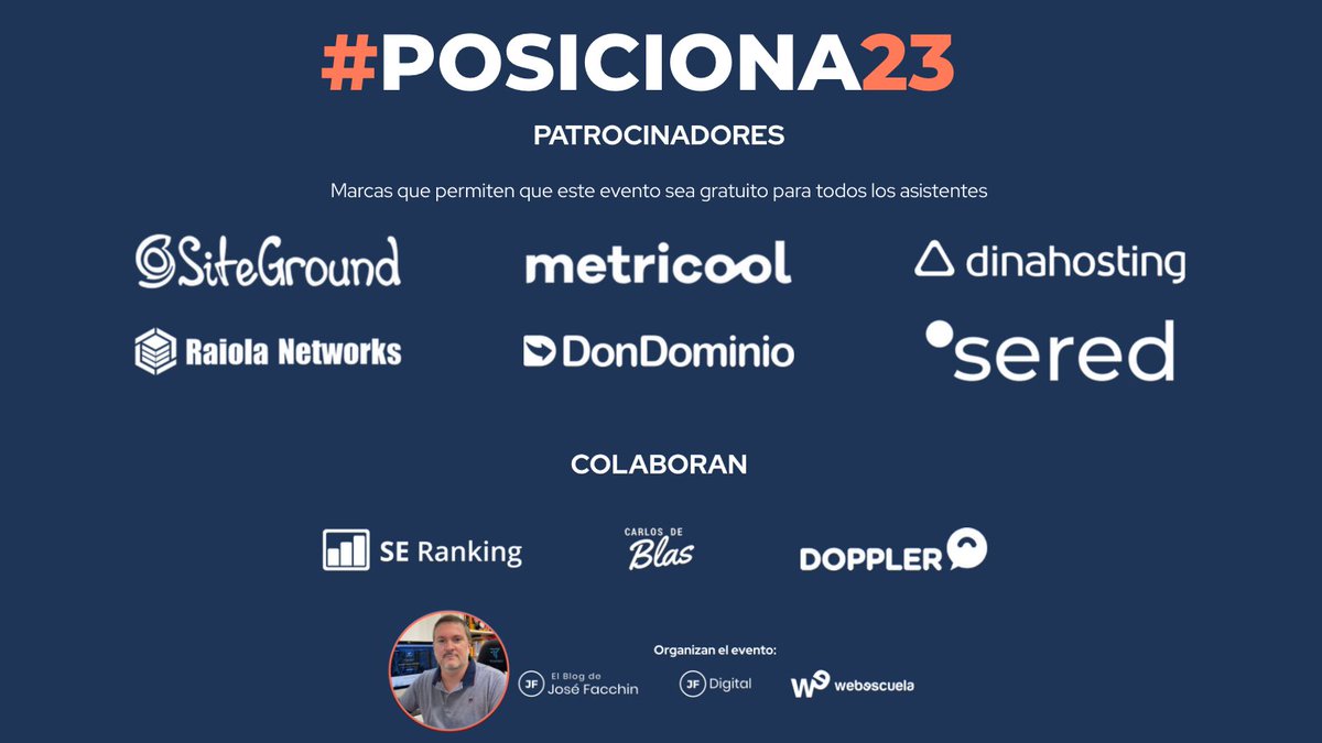 facchinjose's tweet photo. Las mejores marcas del sector del Marketing Digital y los negocios Online en #Posiciona23 👏

🙌Muchas gracias @SiteGround_ES @Metricool_es @dinahosting @RaiolaNetworks @DonDominio @SeredNET @SERanking @carlosdeblasm @fromDoppler @Web_escuela @JFDigitalES https://t.co/KVrfkB5Af9