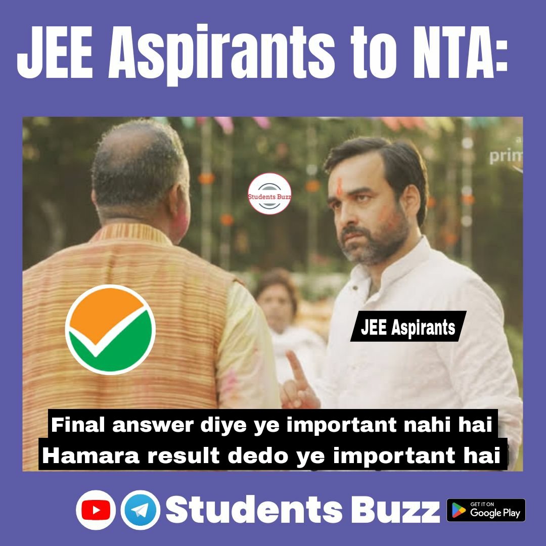 JEE main aspirants to NTA:

#jeemain2023 #jeemains
#cbse #neet #JEEMAINRESULT 
#jee #JEEMain2023 #memes #NEETUG #NEETPOSTPONE 
#postponeNEETUG2023 #nta #Engineering #Trending