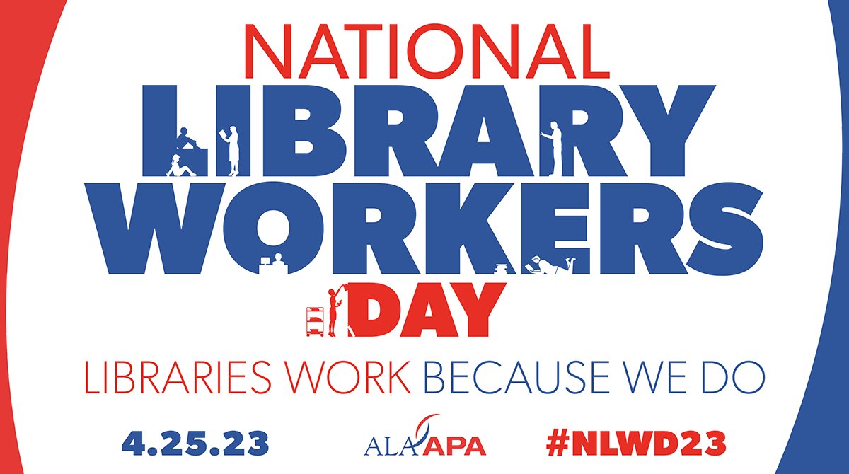 Shoutout to all library staff on National Library Workers Day! Thank you for all you do—today and every day—to make a powerful difference in people’s lives and communities. Libraries work because YOU do! #NLWD23 #NationalLibraryWeek