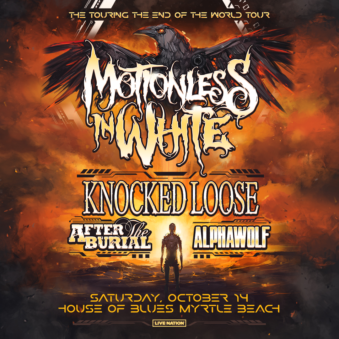 House of Blues Myrtle Beach on Twitter "JUST ANNOUNCED 🎊 Motionless in