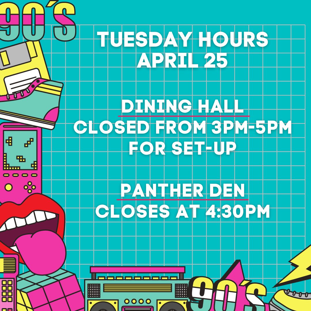 DU_Dining's tweet photo. Today's hours are changing to allow us to prepare for tonight's 90s Theme Dinner.  Hope to see everyone in the dining hall at 5pm! It'll be all that and a bag of chips! https://t.co/3vq6pkBl7D