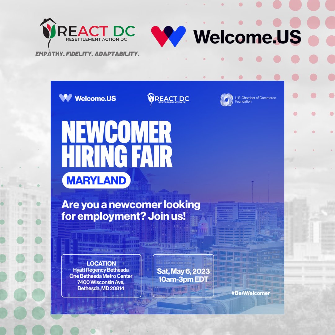 reactdcorg's tweet photo. 📣Join us on May 6th for the #NewcomerHiringFair in the Maryland Metro Area 🎉 Presented by @welcomeus @USCCFoundation and @reactdcorg hosted by @HyattBethesda in partnership with @SOAAorg @WorkBay @1journeyfest @ECDCUS and @TentOrg 

Register now 👉 https://t.co/ruv0YxXes9 https://t.co/T1mfitg4GC