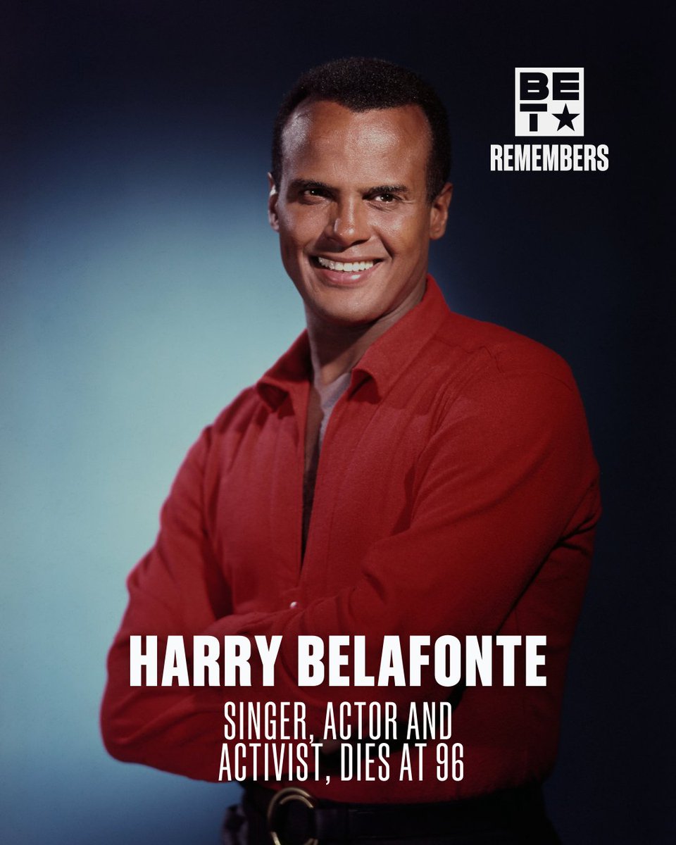 Legendary singer, actor, and activist, Harry Belafonte has passed away at age 96. He was truly an icon and trailblazer in our community whose impact forever changed us! 

Please join us in keeping his family and friends in your prayers! 🙏🏾
#HarryBelafonte  #BETRemembers