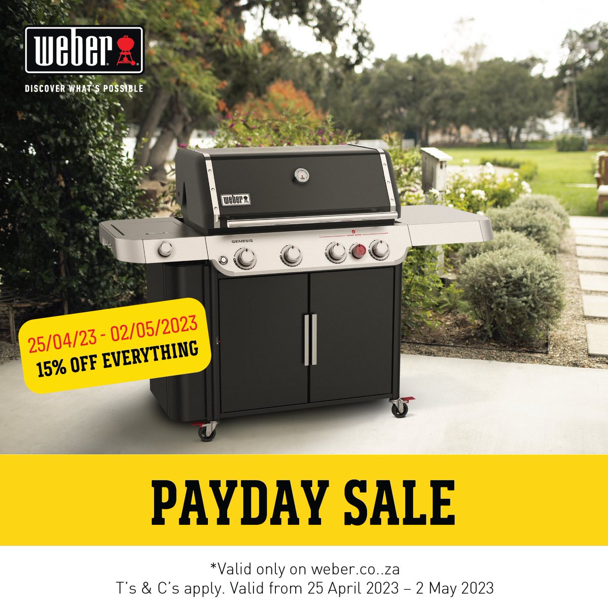 With another long weekend around the corner, there is more time to braai!
Celebrate with a little payday sale we’re having and buy your favourite braai.
Enjoy!
#payday #PaydaySale #weberbraaisa #discoverwhatispossible