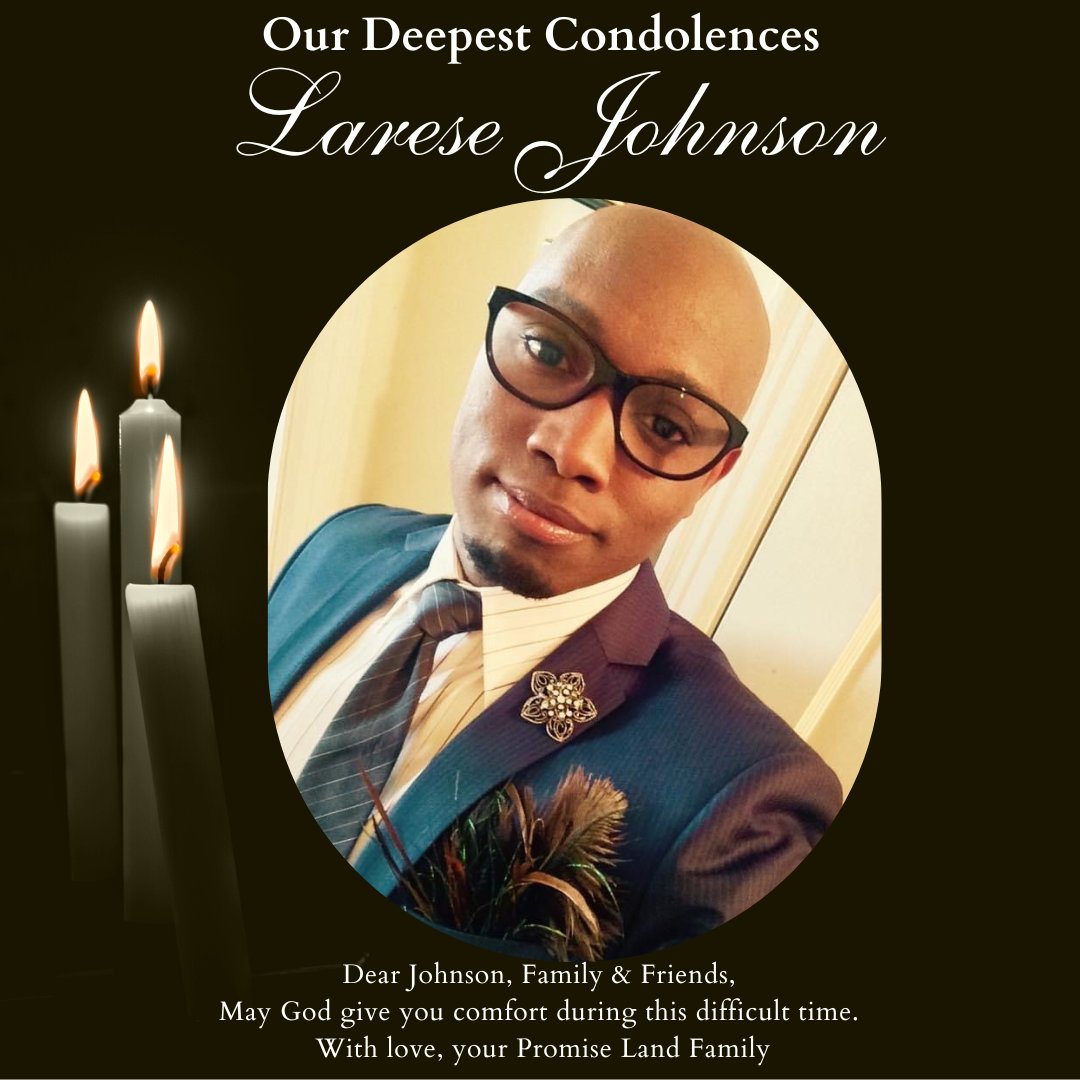 It is with great sadness we announce the passing of our beloved brother, Larese Johnson. Please keep the Johnson Family and Friends in your thoughts and prayers. #deepestcondolences #maygodcomfortthefamily
