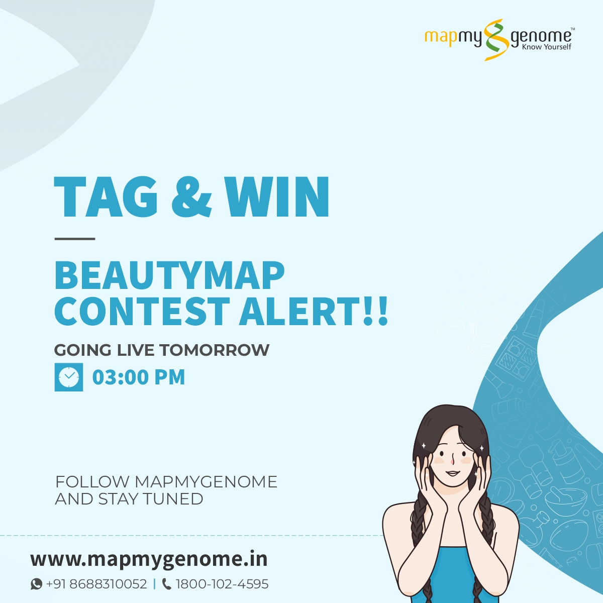 mapmygenome's tweet photo. 📣Contest Alert
🎉Stand a chance to win #BeautyMap!!!
.
.
.
#ContestAlert #Giveaway #contestalertindia #contestalert #contestalert🚨 #giveawayindia #give #free #beautymap #contest #contestprep #preventivegenomics #genetictesting #preventivehealthcare #HarGharDNA #curiosityisinmydna #mapmygenome #knowyourself