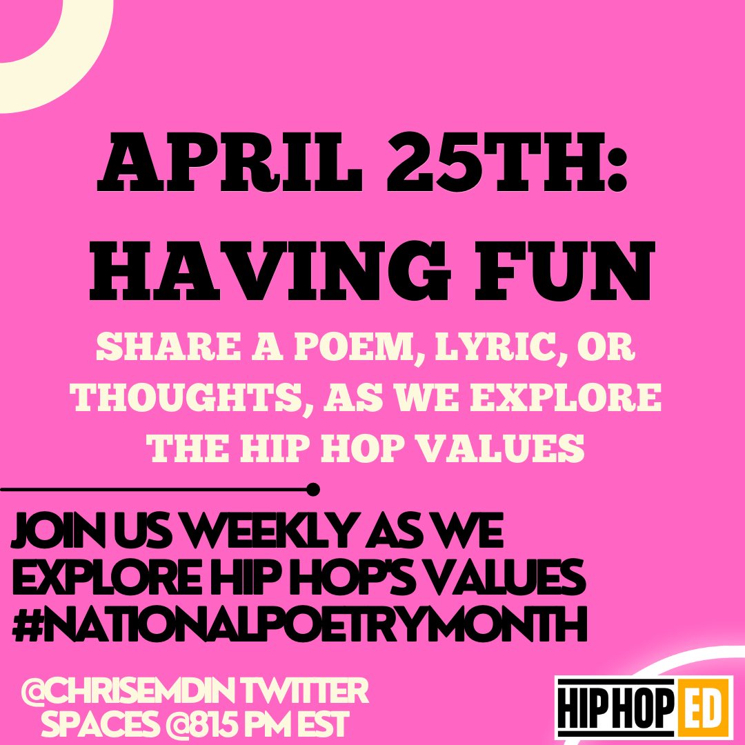 TheRealHipHopEd's tweet photo. Tonight at 8:15 pm EST join us as we wrap up our series on Hip-Hop values by focusing on “Having Fun.” It all happens on Twitter Spaces w/@chrisemdin #HipHopEd https://t.co/fsva6FziqS