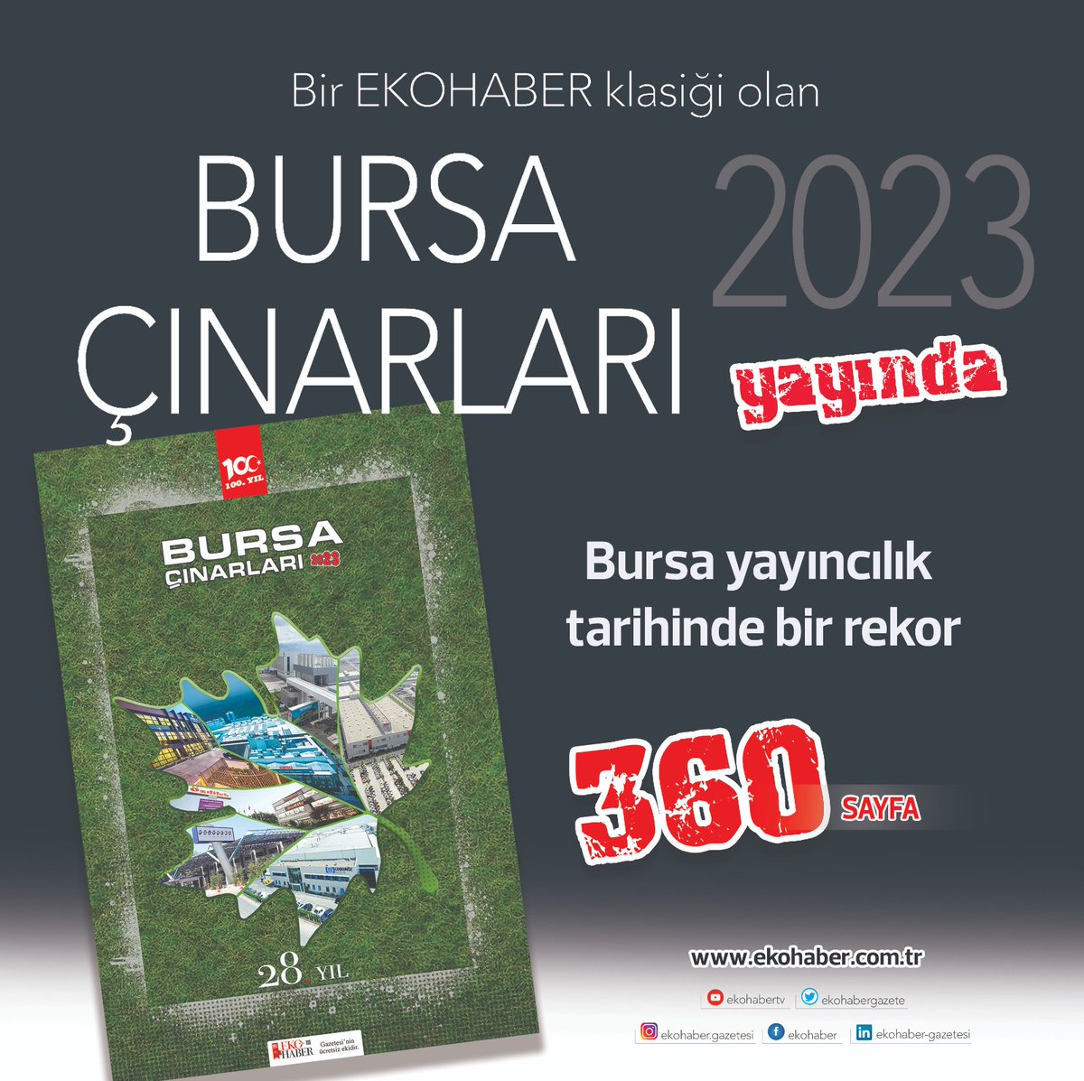 ekohabergazete's tweet photo. 🔴BURSA ÇINARLARI 2023 YAYINDA...
📍"Bursa'nın ekonomi gazetesi Ekohaber'in bir klasiği olan Bursa Çınarları'nın 2023 sayısı tam 360 sayfa...
📌Ekohaber'in özel yayını BURSA ÇINARLARI 2023'e online ulaşmak için tıklayınız. 👇 👇 
https://t.co/w7DWWIFki7 https://t.co/wArsiP3QAi
