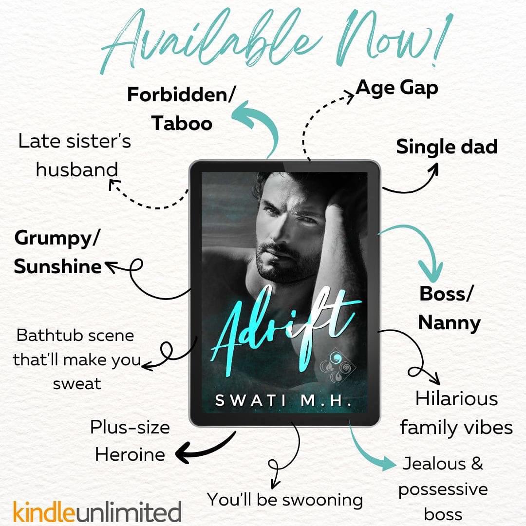 🩵𝐀𝐃𝐑𝐈𝐅𝐓 by Swati M.H. is Available Now!

Get ADRIFT ➩ tinyurl.com/AdriftSMH

#swatimh #contemporaryromance #readersgonnaread #bookworm #romancebookaddict #readmoreromance #adrift #bookboyfriends #booklover #romancenovels #romancereaders #AddictedToReadingRomance