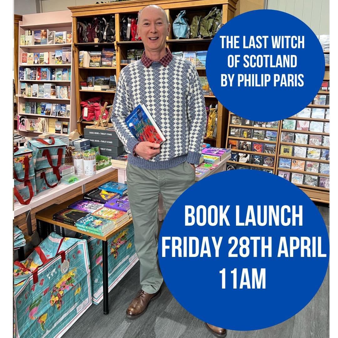 We are delighted to invite you to the Launch of The Last Witch of Scotland by our friend, Philip Paris!

11am Fri 28th in the 
Old School Beauly bookshop. 

Philip will be talking about the witch trials followed by Q&amp;A and book signing, including for many of his previous titles.
