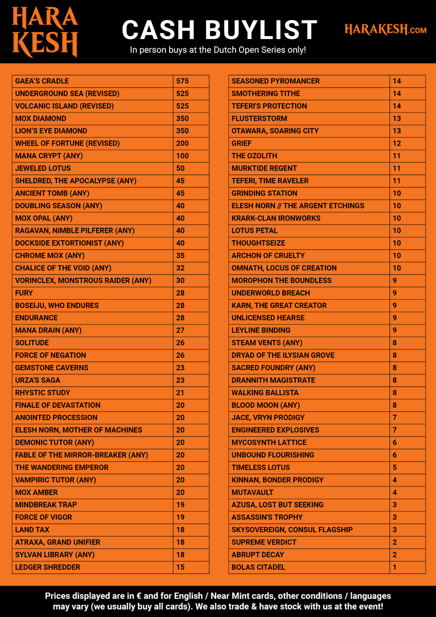 CharlyTraarbach's tweet photo. Our hotlist for the @DutchOpenSeries DM us to setup a meeting this weekend. Prices displayed are CASH PRICES! #mtgbuysell #DutchOpenSeries https://t.co/5hXjuMLTMy