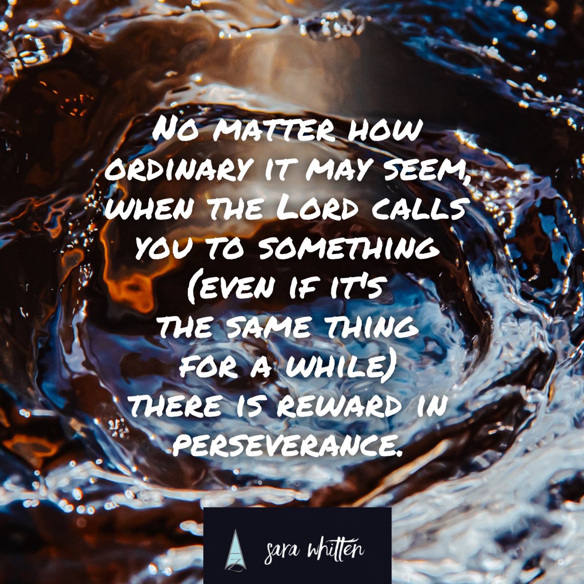 #perseverance #nothingisordinary #obedience #hearGod #sarawhitten