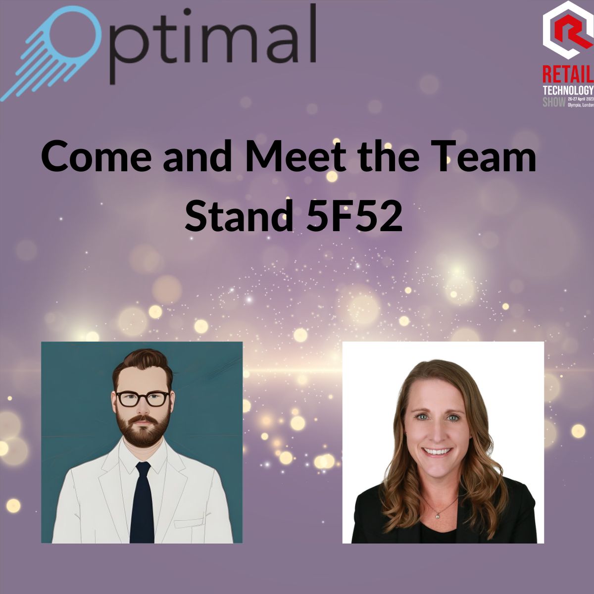 thisisoptimal's tweet photo. @RetailTechShow week has finally arrived and we're looking forward to getting the show underway. If you're planning to attend, come by and meet two of our team - @flowlabs our CEO and Sarah Aparicio, our Director of Customer Success - both of whom are keen to say hi! https://t.co/2biLe5Ui8B
