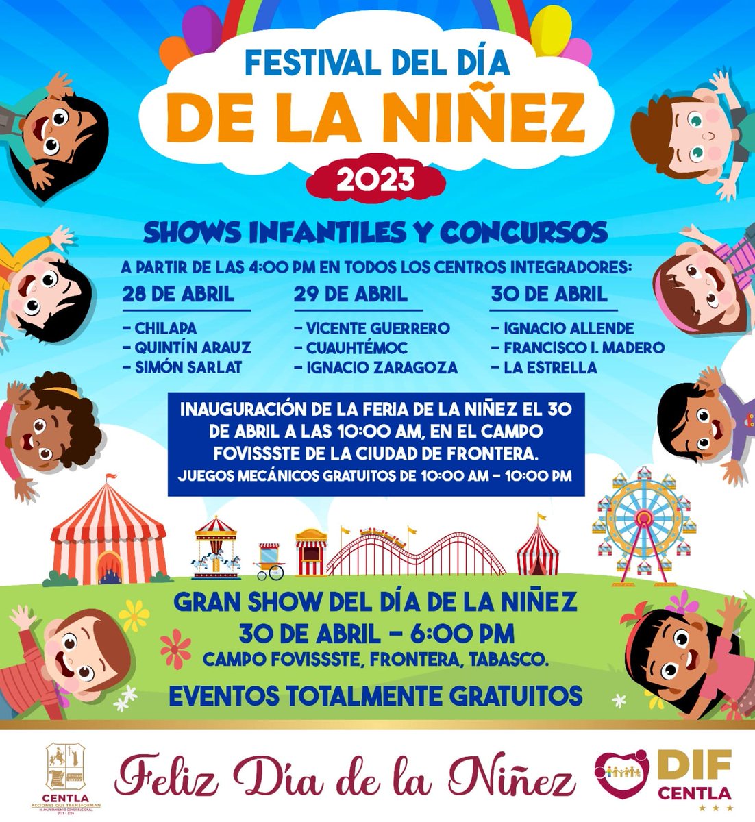 HCentla's tweet photo. #Centla|| Es hora de celebrar la alegría en el Festival de la Niñez 2023, que se llevarán a cabo en todos los Centros Integradores y la Ciudad de Frontera, respectivamente, donde las niñas y los niños podrán disfrutar de juegos y concursos. ¡No faltes!

#AccionesQueTransforman https://t.co/RikeWq5AIi