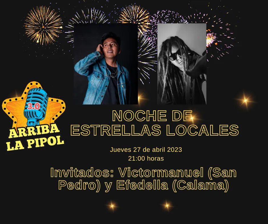 loa_toco's tweet photo. 📣Atención querida Pipol, este jueves a las 21:00 horas se viene una "Noche de Estrellas Locales" en el tercer programa de nuestro Primer Late Interprovincial "Arriba la Pipol 3.0" y nos acompañarán los grandes artistas locales, Efedella de Calama y Victormanuel de San Pedro. https://t.co/fyGy2U1ObX