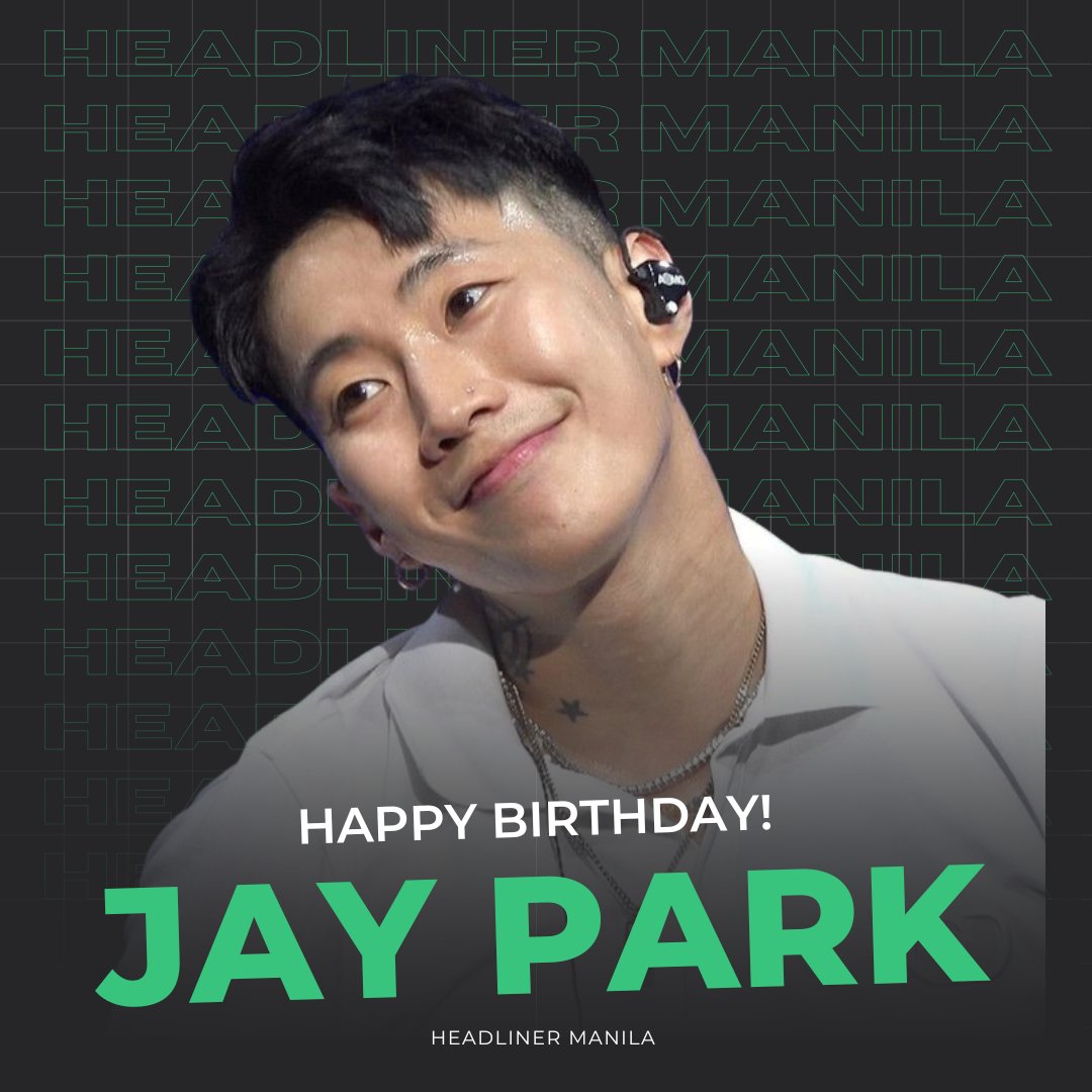 Happy Birthday to Jay Park    