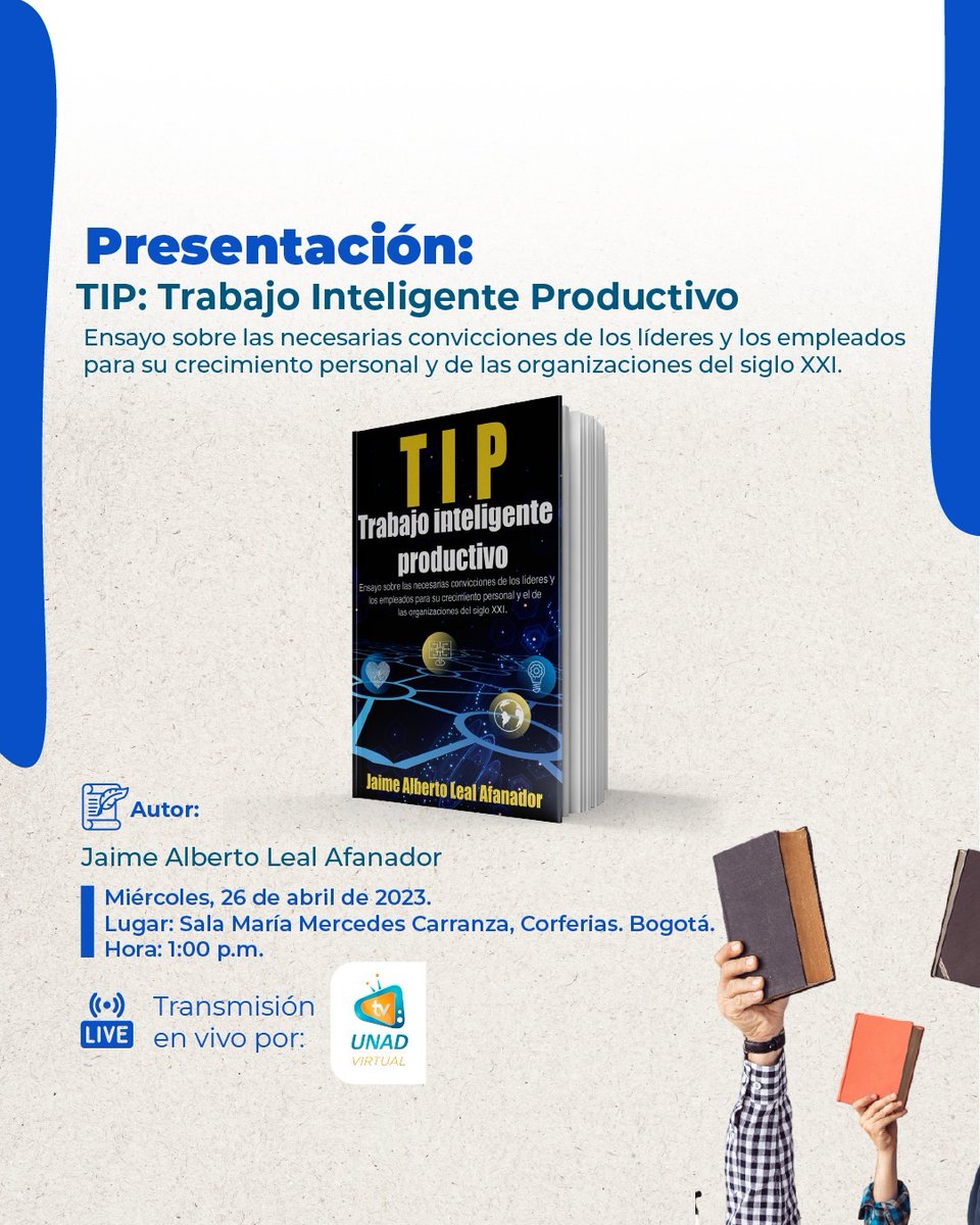 Me complace compartir e invitarles a la presentación de mi nuevo libro "Trabajo Inteligente Productivo", una forma efectiva de contribuir al crecimiento personal y organizacional