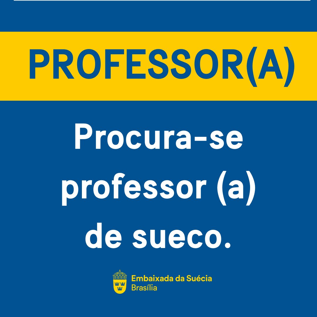 SwedeninBR's tweet photo. Procuramos professor ou professora de sueco para brasileiros para dar aulas aulas online.

Currículos e inscrições até 9 de maio para communication.brasilia@gov.se

#SuécianoBrasil https://t.co/22o8W2b0Fg