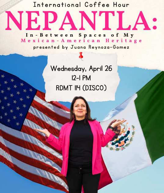 tmccnevada's tweet photo. π£ See you in RDMT 114 (DISCO) for tomorrow's International Coffee Hour!
Juana grew up navigating two cultures, strongly relating to the phrase "ni de aqui, ni de alla." (not from here, not from there) Learn about her story & enjoy some Mexican refreshments with us!
#TMCCEvents https://t.co/Tbvvh3H34e