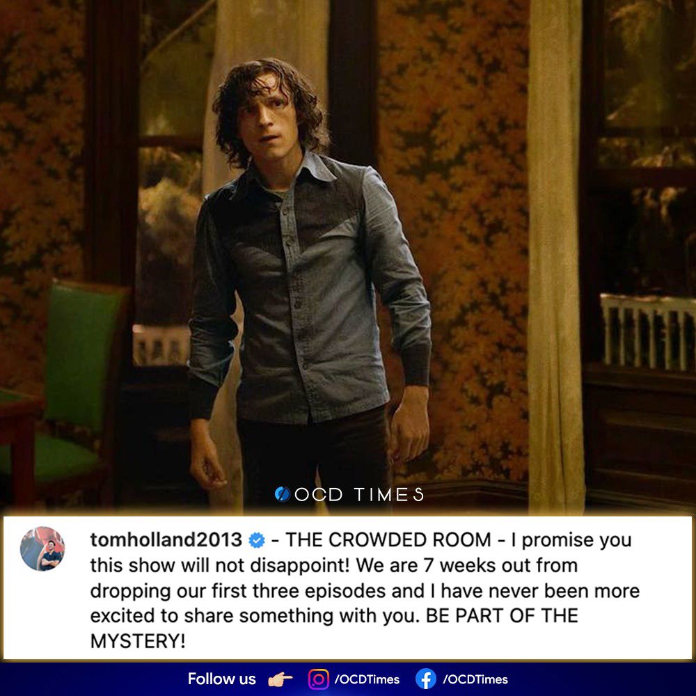 ocdtimes's tweet photo. The Crowded Room is scheduled to premiere on Apple TV+ on June 9, 2023, with three episodes. The next seven episodes will be released weekly, concluding on July 28, 2023.
.
#ocdtimes #tomholland #amandaseyfried #emmyrossum #willchase #thecrowdedroom #mysterythriller https://t.co/HNH85TQFaR