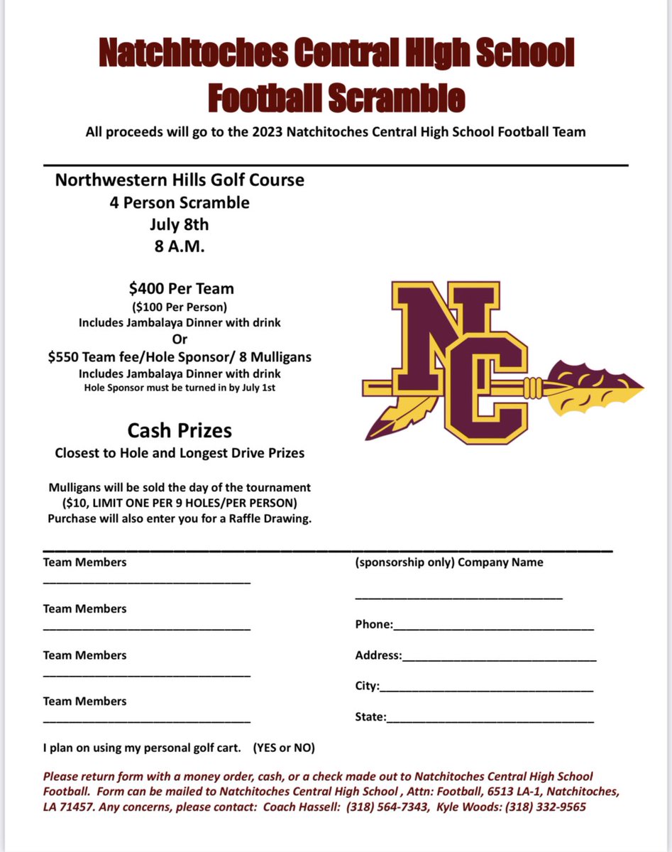 Tyler_Hassell's tweet photo. Natchitoches Central High School Football Fundraiser 

4 man golf scramble 
July 8th @ Northwestern Hills
All proceeds go towards 2023 NCHS football team. 
#yeahchief https://t.co/R95Bx2cEO6