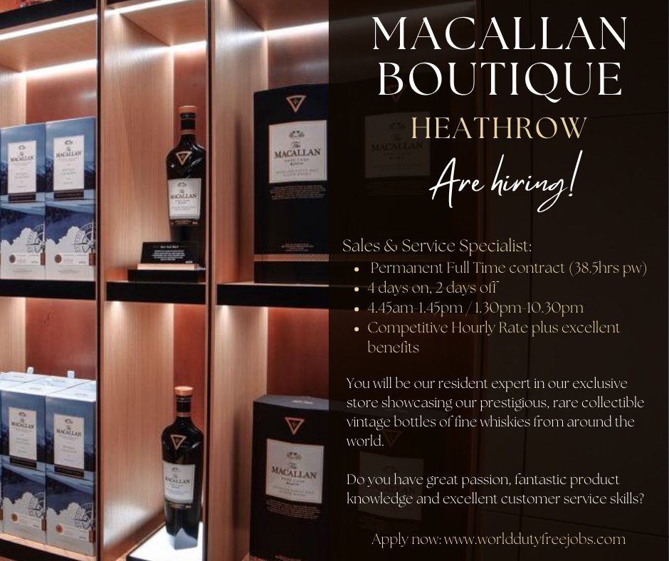 WDFJobs's tweet photo. Exciting opportunities available at our exclusive Macallan Boutique store at Heathrow Airport. Don't miss out - apply now on our careers site! https://t.co/PzlNFKPhzq ✈ 🥃  #worlddutyfree #airportjobs #heathrowairport #heathrowjobs #luxurysales #macallanboutique https://t.co/Z6Vi0x9WWs
