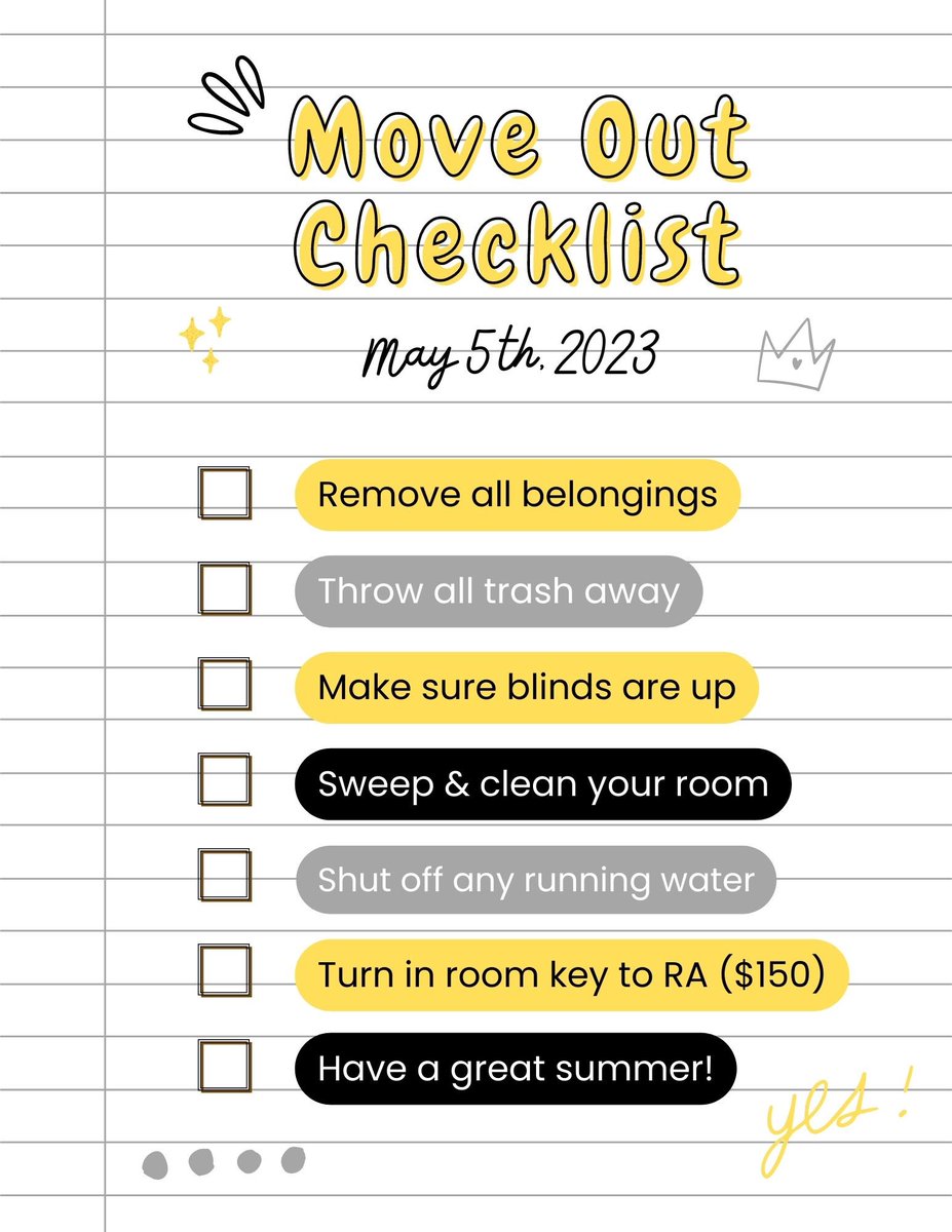 Here is a move out checklist!