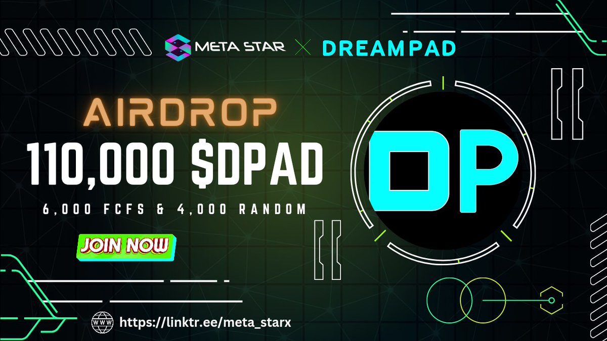 META_STARx's tweet photo. 📣📣 DREAMPAD x META STAR #fcfs #Airdrop 🔥🔥

🏆 Reward -- 110,000 $DPAD PRICE POOL 😍😍

✅ Follow @META_STARx &amp; @Dreampad_org
✅ Like, RT &amp; Tag 3 Friends
➡️ Finish Gleam : https://t.co/7kfjd4GDgt

⏰ End 5th May

#Giveaway #Airdrop #FCFS #NFT #Crypto #IDO #BTC #BSC #BNB https://t.co/P9tOCYgLxm