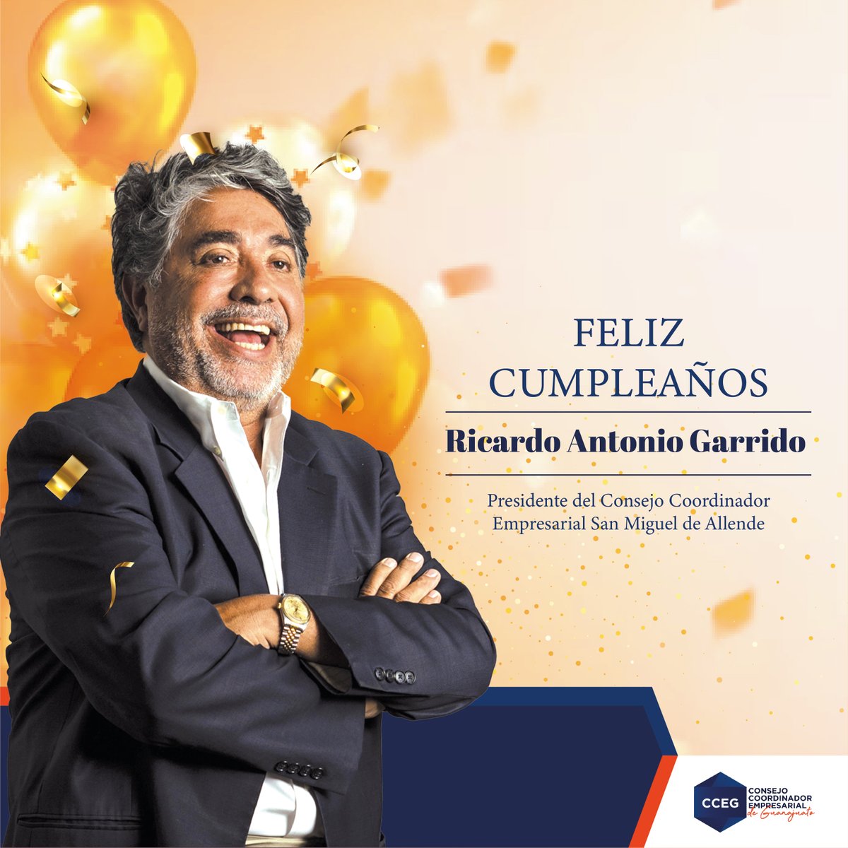 Nos llena de alegría felicitar a nuestro querido compañero y amigo Ricardo Antonio Garrido, presidente del CCE San Miguel de Allende por un año más de vida; reconocemos tu exitosa trayectoria y tu gran espíritu empresarial.

¡Que tengas un excelente día!