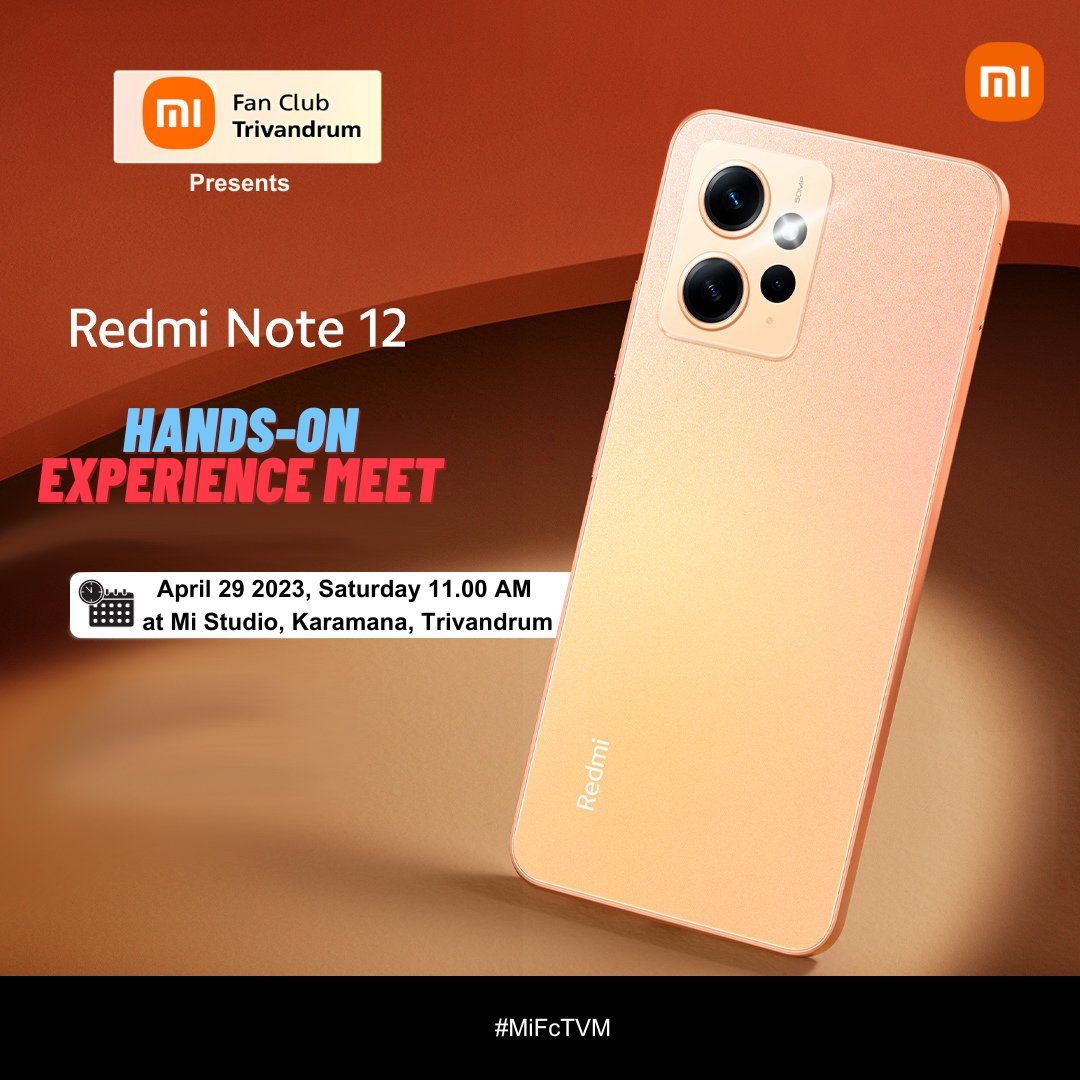 XFCTrivandrum's tweet image. Mi Fans Trivandrum!📢 

It&apos;s time for the 1st official hands-on experience meet of 2023! 

This time, it&apos;s Redmi Note 12 😍

Come, Join Us ❤️

#MiFcTvm @redmiindia #XiaomiIndia #SuperNoteSuperDesign #RedmiNote12
