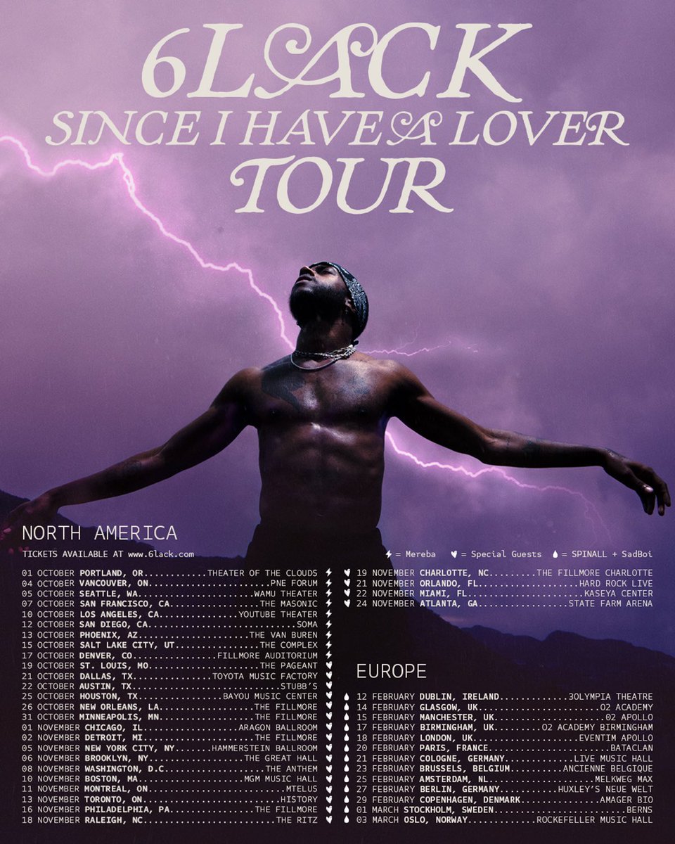 back on road— since i have a lover, tour 💐 

the most special one so far, 5 years since the last trip &amp; telling the story from FREE 6LACK, to EALL, to now. 

joined by <a href="/Mereba/">reebs 🌿</a>, <a href="/SPINALL/">Ékò Groove</a> &amp; <a href="/whyusadboi/">SADBOI</a> 
more announcements + special guests otw 

see you there  🙇🏾‍♂️