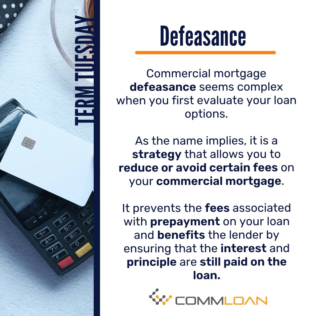 CommLoan's tweet image. As the name implies, it is a strategy that allows you to reduce or avoid certain fees on your commercial mortgage.

#defeasance #CMBSdefeasance #realestatefinance

Read more: hubs.li/Q01MzDj80