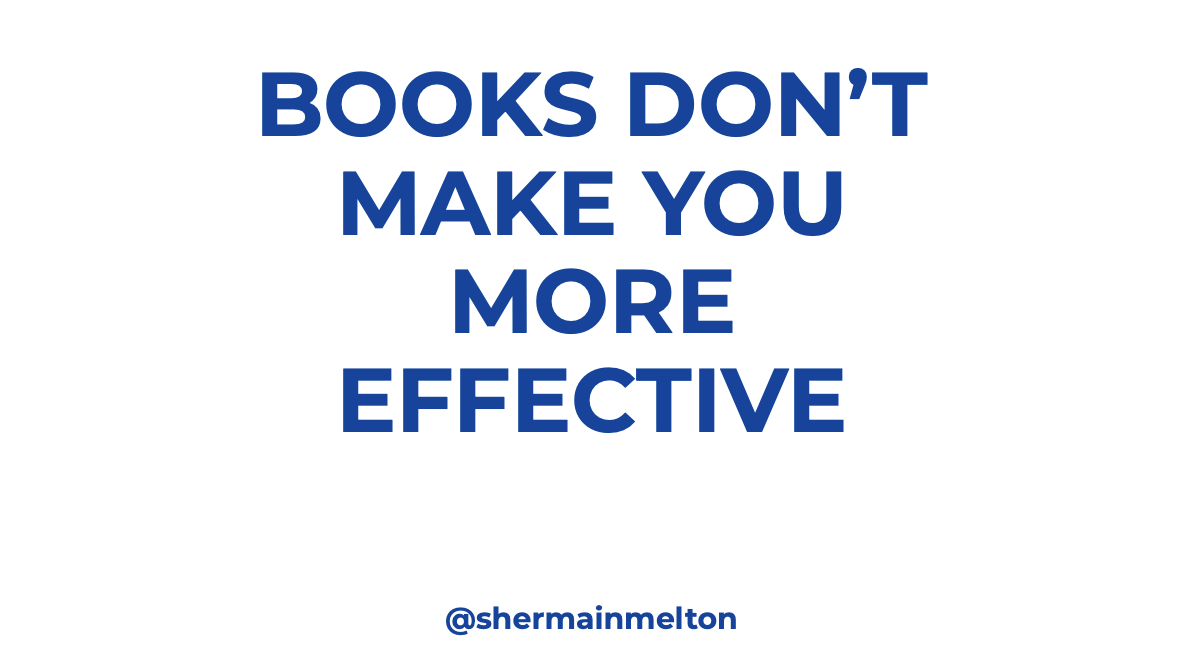 shermainmelton's tweet photo. Most people think that if they read books, watch videos, attend conferences or get a mentor, they will become more effective leaders, their relationships will change, things will turn around for them, and they will win more often.

https://t.co/FpxFfTEf55 https://t.co/XnPvGnptRe
