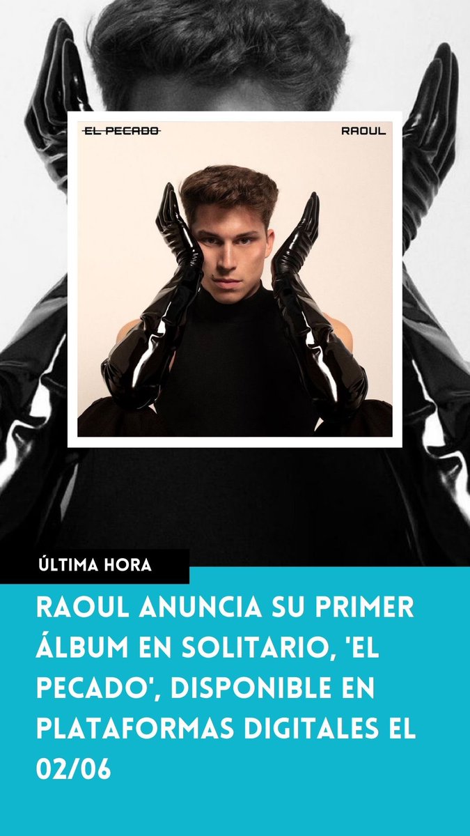 dterminate_'s tweet photo. Raoul (@raoulvazquez) anuncia su primer álbum en solitario, 'El Pecado', disponible en plataformas digitales el 02/06 https://t.co/KzQhFDr6Eq