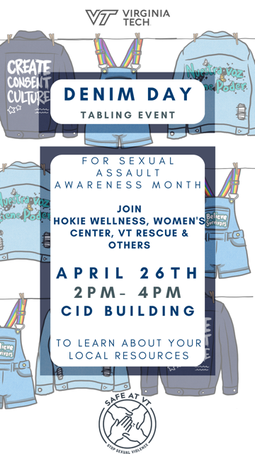 StudentsAtVT's tweet photo. Tomorrow is DENIM DAY👖

▶️ Stop by our tabling event from 2-4 pm in the CID building, on Wednesday, April 26 to learn about resources &amp; take the #VTDenimPledge.

🗣️ Speak out against misconceptions about sexual violence. Join me in wearing jeans for a purpose! @HokieWellness https://t.co/HbNcIcBBGN