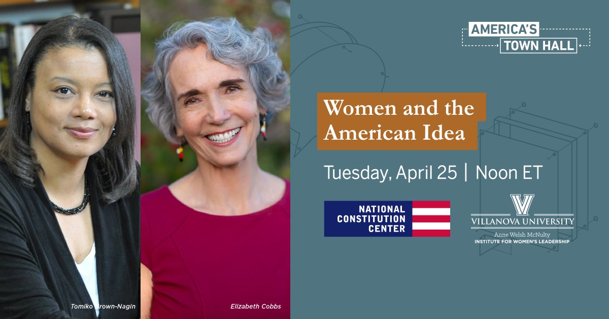 Want to learn how women have inspired constitutional change throughout U.S. history? Tune in now for an @ConstitutionCtr #AmericasTownHall with historians @Elizabeth_Cobbs & Tomiko Brown-Nagin:  constitutioncenter.org/calendar/women…