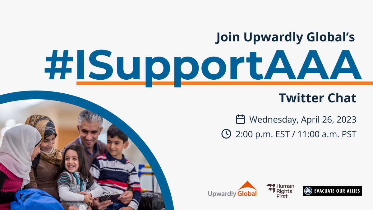 Congress must pass the #AfghanAdjustmentAct. Join us <a href="/UpwardlyGlobal/">Upwardly Global</a>’s Twitter Chat on Wednesday, April 26, at 2:00 p.m. EDT to learn more about this urgent need. #ISupportAAA