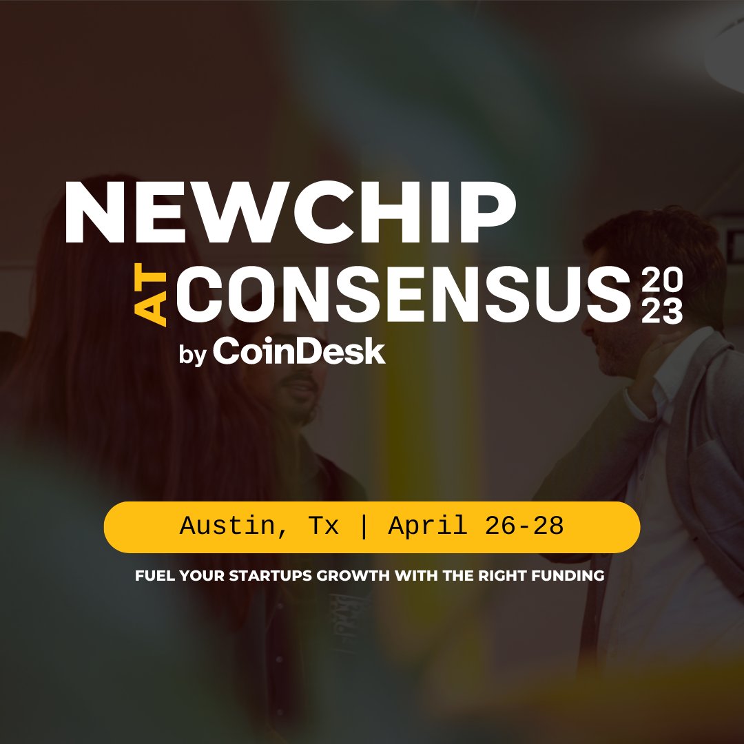 @Newchipco will be at #Consensus2023 in Austin, Texas. We are thrilled to meet Web3 entrepreneurs in our own backyard!

If you're attending, we would love to connect with you. Come say hello and learn how we can take your startup to the next level or chat with events@newchip.com