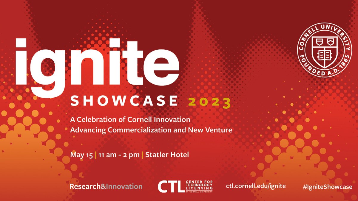 Cornell_CTL's tweet photo. Join us on 5/15 to celebrate @Cornell innovators and entrepreneurs at Ignite Showcase 2023! Network with Cornell trailblazers who have gone through the gap funding program and enjoy exciting networking, a fireside chat, and more.
RSVP now! https://t.co/3xMwwEvz5P #IgniteShowcase https://t.co/QyiUm7pSS4