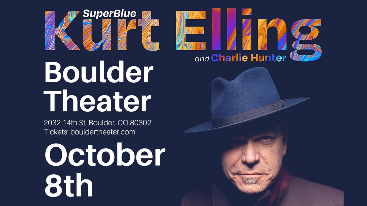 Boulder Theater (@bouldertheater) on Twitter photo .<a href="/RealKurtElling/">TheRealKurtElling</a> and <a href="/charlie_hunter/">Charlie Hunter</a> bring their jazz/funk SuperBlue tour to the Boulder Theater on October 8! Tickets go on sale Friday at 10am at loom.ly/TI7ht4s. .<a href="/RealKurtElling/">TheRealKurtElling</a> and <a href="/charlie_hunter/">Charlie Hunter</a> bring their jazz/funk SuperBlue tour to the Boulder Theater on October 8! Tickets go on sale Friday at 10am at loom.ly/TI7ht4s.