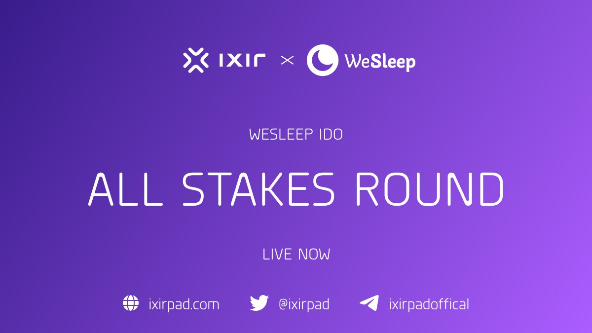 🔥 <a href="/WeSleepOfficial/">WeSleep | Pre-Beta LIVE</a> All Stakes Round IS LIVE NOW 🔥

👉 Buy on IxirPad: ixirpad.com/launchpad/eklh…

📍Time Details
⏰Time: 25 April 2023, 16:00 UTC - 20:00 UTC

IDO Detail: t.me/ixirswapchanne…