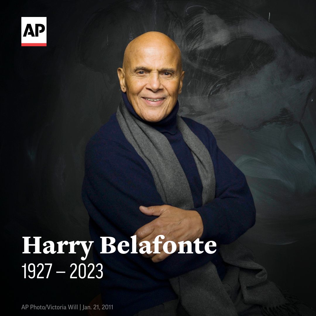 AP's tweet photo. Harry Belafonte, the civil rights and entertainment giant who began as a groundbreaking actor and singer and became an activist, humanitarian and conscience of the world, has died. He was 96. https://t.co/oVP7Zfxyrn https://t.co/FTIsFQ42UZ