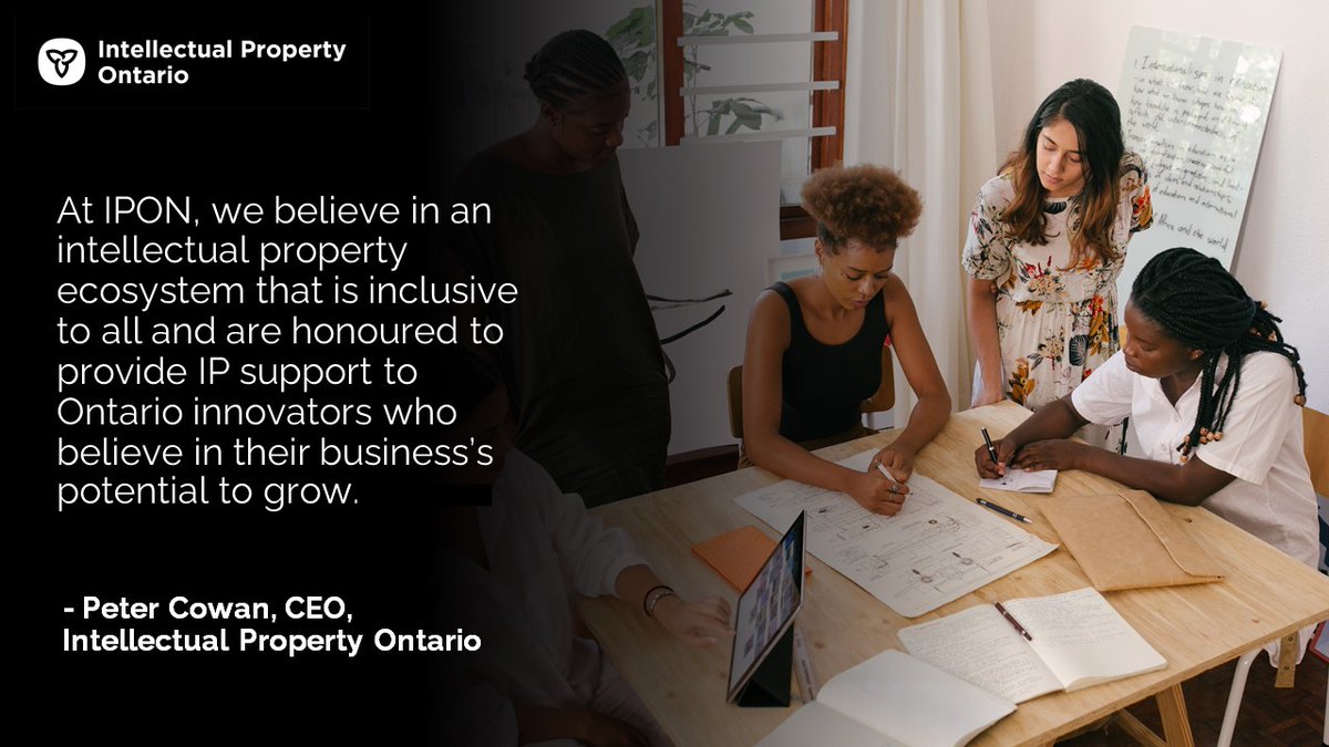 'At IPON, we believe in an intellectual property ecosystem that is inclusive to all,' says Intellectual Property Ontario CEO @noremacc. #WorldIPDay