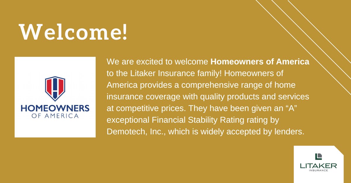We are excited to welcome Homeowners of America to the Litaker Insurance family! Homeowners of America provides a comprehensive range of home insurance coverage with quality products and services at competitive prices.