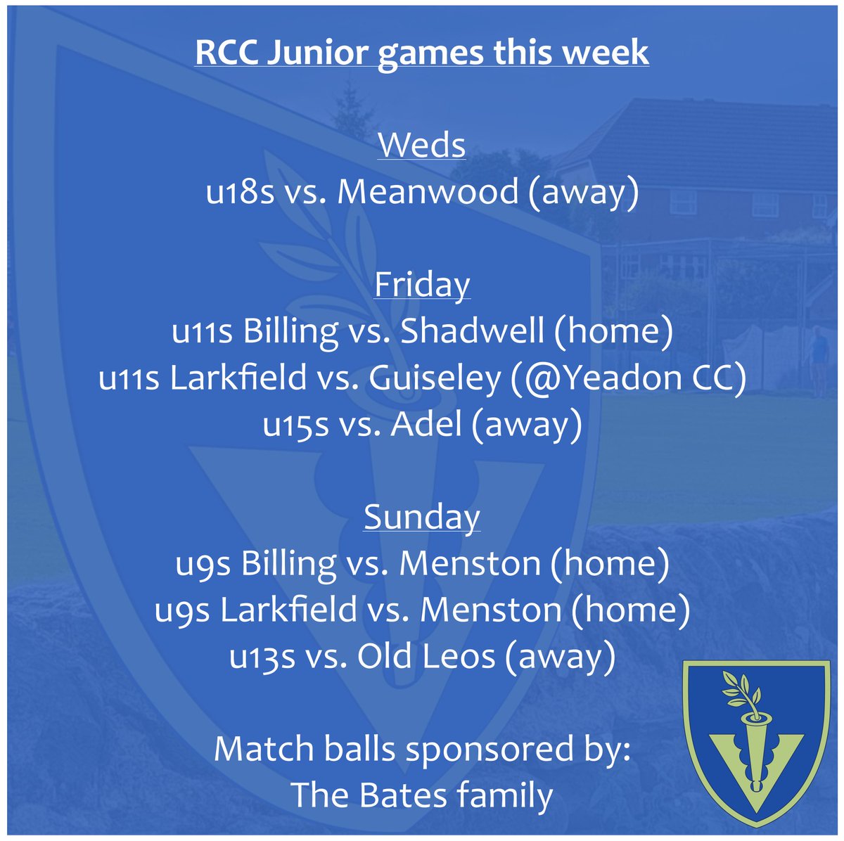 rawdoncc's tweet photo. Here are our juniors fixtures for this week.
With thanks to the Bates family for kindly sponsoring this week's match balls.
Why not come down and show your support.
Good luck to all!
#rawdoncc #rcc #rawdon #supportrcc #juniorcricket https://t.co/NYKbQfcn4j