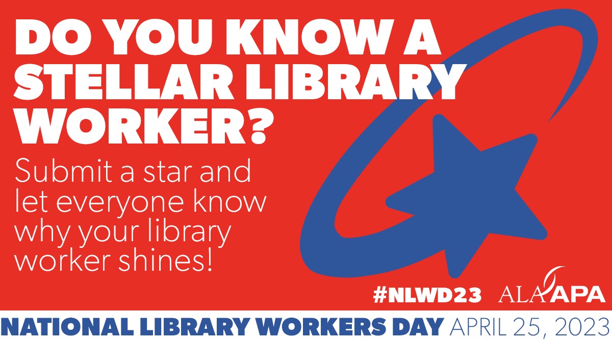 It's National Library Workers Day. Submit a star to celebrate the library worker in your life! ala-apa.org/nlwd/
#NLWD23
