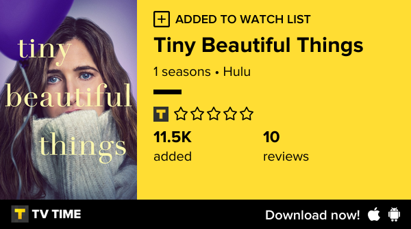 YSTwit's tweet image. I've just started following Tiny Beautiful Things tvtime.com/r/2N7CZ #tvtime